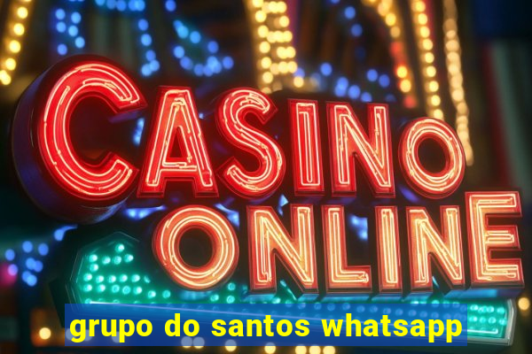 grupo do santos whatsapp